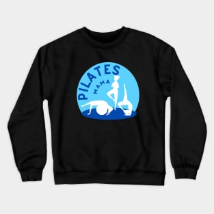 Pilates Mama Crewneck Sweatshirt